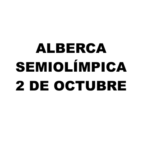 Alberca Campamento 2 de Octubre